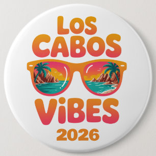Badge Rond 15,2 Cm Los Cabos Vibes Vacances à la plage au Mexique Voy