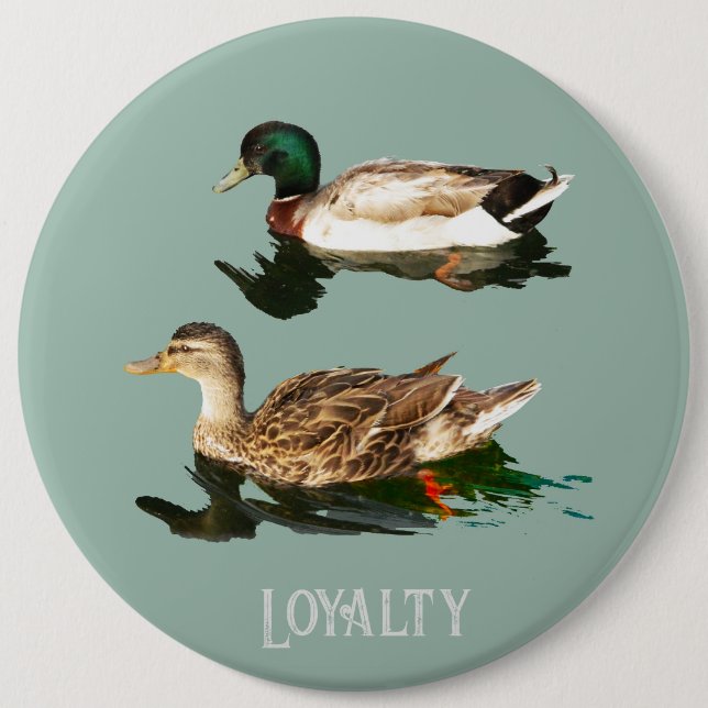 Badge Rond 15,2 Cm loyauté des canards (Devant)