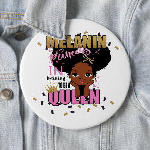Badge Rond 15,2 Cm Melanin Princess Training To Be Queen Lilibet Cade