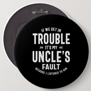 Badge Rond 15,2 Cm Mens C'est le cadeau de mon oncle pour le père