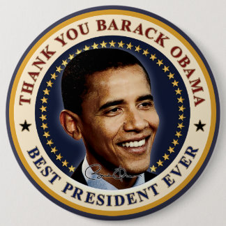 Badge Rond 15,2 Cm Merci Barack Obama - Meilleur Président de Tous le