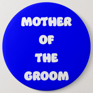 Badge Rond 15,2 Cm Mère du marié