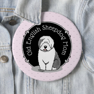 Badge Rond 15,2 Cm Mignonne chien OES Maman Vieux anglais Sheepdog Ma