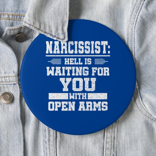 Badge Rond 15,2 Cm Narcissist   (En situation)