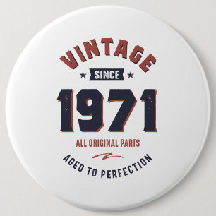 Badge Rond 15,2 Cm Né en 1971 Anniversaire