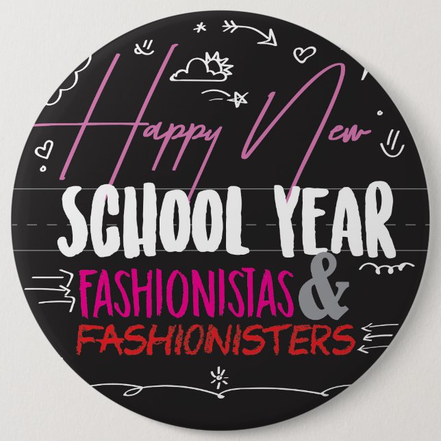 Badge Rond 15,2 Cm Nouveaux Fashionistas heureux et Fashionisters (Devant)