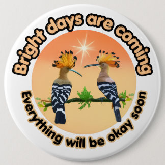 Badge Rond 15,2 Cm Oiseaux Huppe Fasciée Espoir du Lever du Soleil -