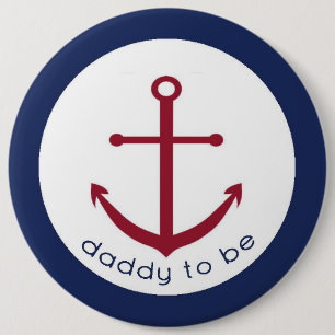 Badge Rond 15,2 Cm Papa nautique d'Ancre à être bouton