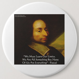 Badge Rond 15,2 Cm Pascal "Apprendre les limitations" Citations de sa