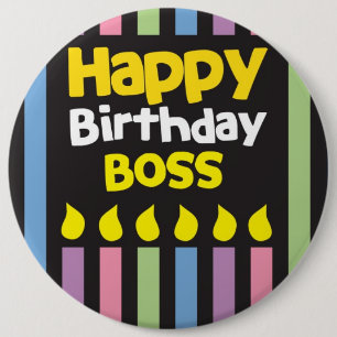 Badge Rond 15,2 Cm PATRON de joyeux anniversaire !