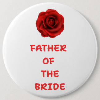 Badge Rond 15,2 Cm Père de la mariée