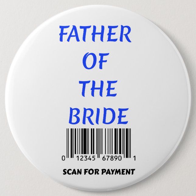 Badge Rond 15,2 Cm Père de la mariée (Devant)