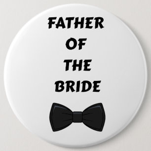 Badge Rond 15,2 Cm Père de la mariée 