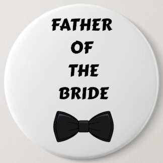 Badge Rond 15,2 Cm Père de la mariée