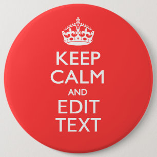 Badge Rond 15,2 Cm Personalisé KEEP CALM Votre texte dans le corail