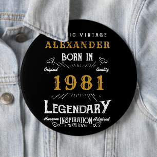 Badge Rond 15,2 Cm Personnalisé 40e anniversaire Né 1981 Noir Vintage
