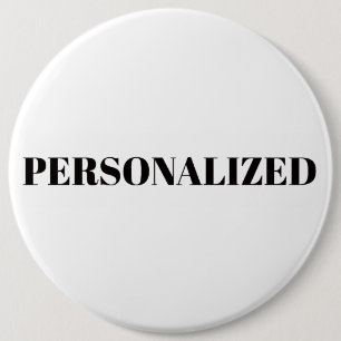 Badge Rond 15,2 Cm Personnalisez le Vôtre