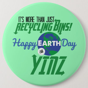 Badge Rond 15,2 Cm Pin méga de bouton de Yinz de jour de la terre
