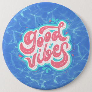 Badge Rond 15,2 Cm Plage/piscine Good Vibes