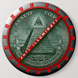 Badge Rond 15,2 Cm Plaque Anti Illuminati