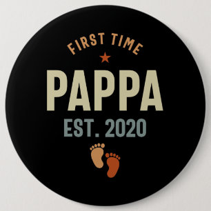 Badge Rond 15,2 Cm Première Fois Pappa Est 2020 Daddy Cadeau