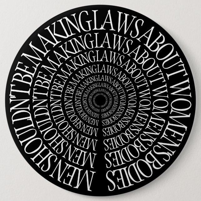 Badge Rond 15,2 Cm Pro Choice - Épingle noire féministe (Devant)