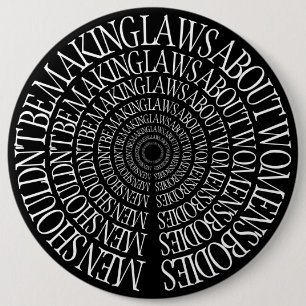 Badge Rond 15,2 Cm Pro Choice - Épingle noire féministe