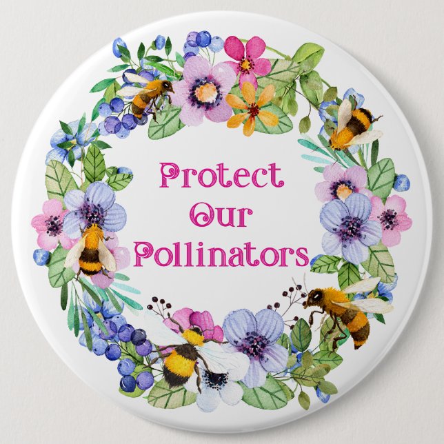Badge Rond 15,2 Cm Protéger nos pollinisateurs Fleurs d'abeilles (Devant)