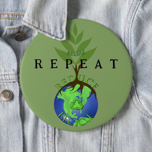 Badge Rond 15,2 Cm Reaf Reduce Recycle (En situation)