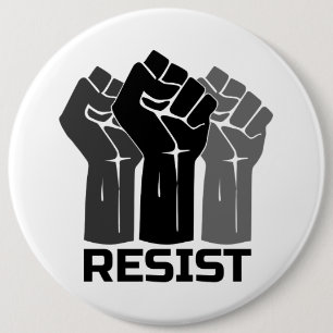 Badge Rond 15,2 Cm Résister avec le poing - en noir 0003