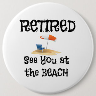 Badge Rond 15,2 Cm Retraité—Voir à la plage