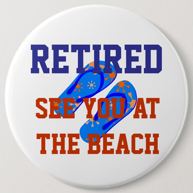 Badge Rond 15,2 Cm Retraité - Voir à la plage (Devant)