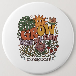 Badge Rond 15,2 Cm Retro Grow With The Flow   Bouton Vintage 90s