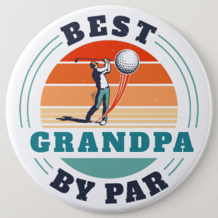 Badge Rond 15,2 Cm Retro Meilleur Grand-Père Par Par Parfait Golf