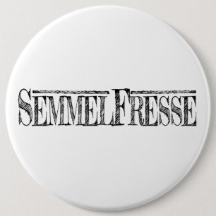 Badge Rond 15,2 Cm Semmelfresse