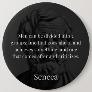 Badge Rond 15,2 Cm Seneca's Division : Les Doers et les Critiques