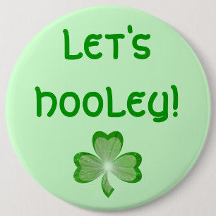 Badge Rond 15,2 Cm Shamrock Coeur 'Let's Hooley!' bouton vert