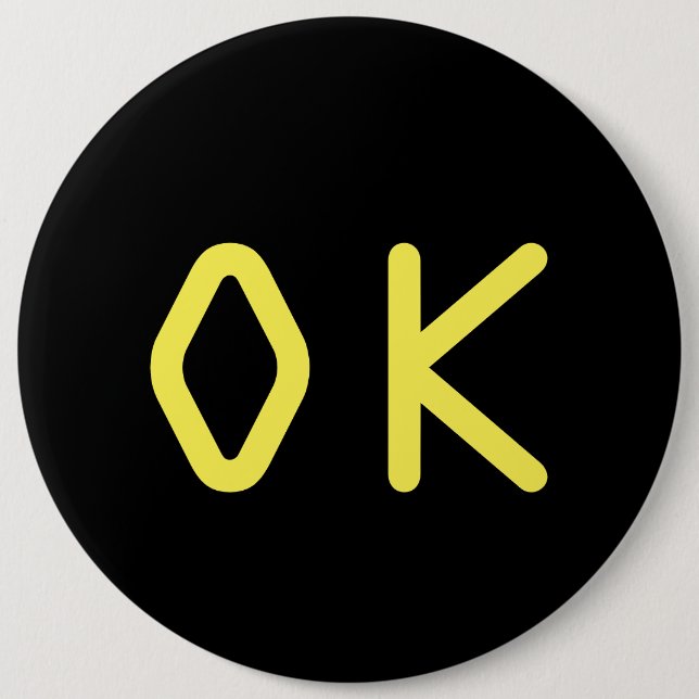 Badge Rond 15,2 Cm Signe OK (Devant)