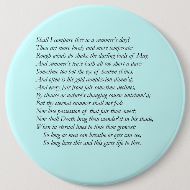 Badge Rond 15,2 Cm Sonnet # 18 par William Shakespeare (Devant)