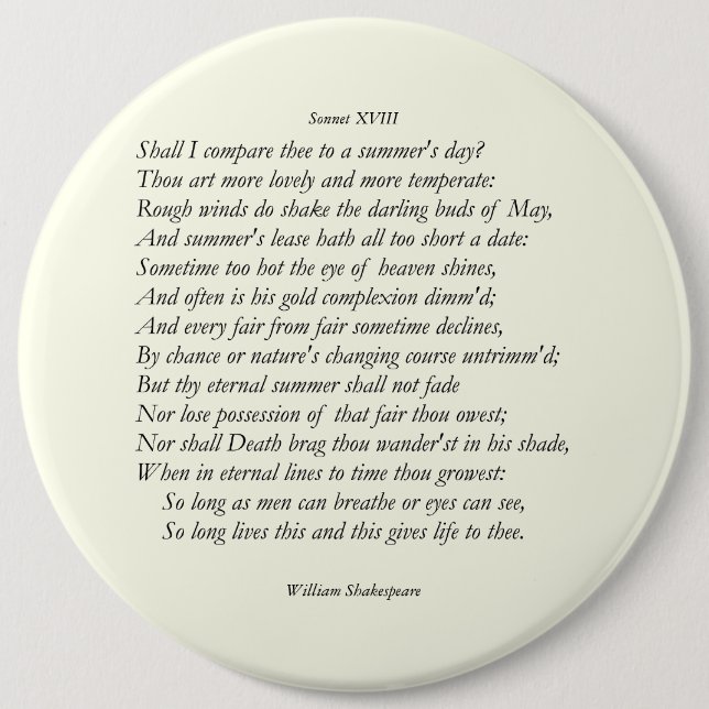Badge Rond 15,2 Cm Sonnet # 18 par William Shakespeare (Devant)