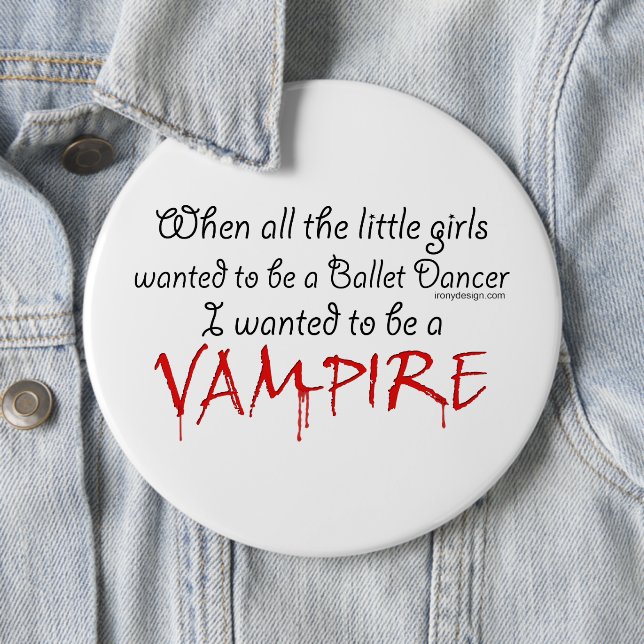 Badge Rond 15,2 Cm Soyez un vampire (En situation)