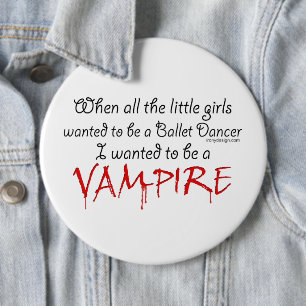 Badge Rond 15,2 Cm Soyez un vampire