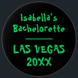 Badge Rond 15,2 Cm St patrick Bachelorette À Vegas Neon Vert Noir<br><div class="desc">Ce badge personnalisé vert néon et noir bouton porte le nom de la bachelorette en typographie vive. Idéal pour la soirée de bachelorette de st patrick à Vegas. Pour modifier le texte,  cliquez sur le bouton Personnaliser.</div>