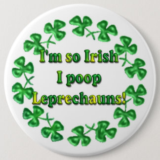 Badge Rond 15,2 Cm St. Patrick's Day Irlandais Boutons humoristiques