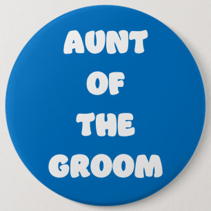 Badge Rond 15,2 Cm Tante du marié