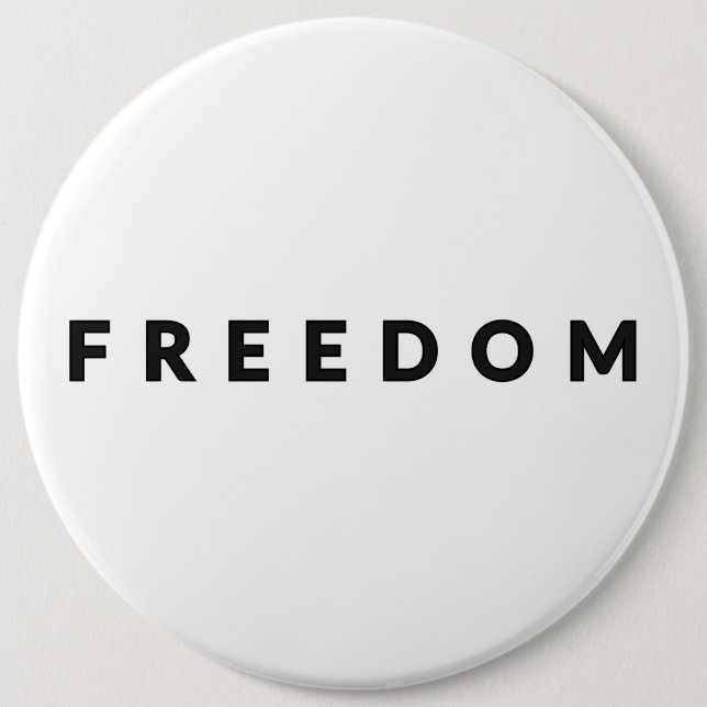 Badge Rond 15,2 Cm Texte de liberté (Devant)