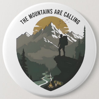 Badge Rond 15,2 Cm The Mountains Are Calling