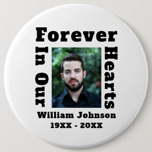 Badge Rond 15,2 Cm Toujours Dans Nos Coeurs Doute Dans La Mémoire Amo