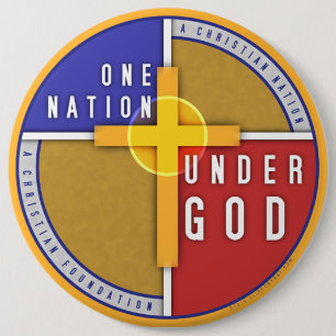 Badge Rond 15,2 Cm Une nation sous Dieu