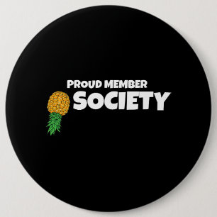 Badge Rond 15,2 Cm Updown Pineapple Fiers Membre Swinger Society
